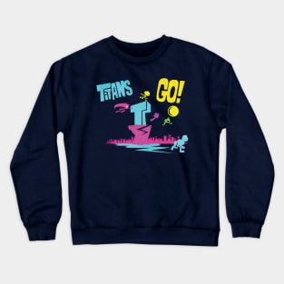 Titans Go! Crewneck Sweatshirt